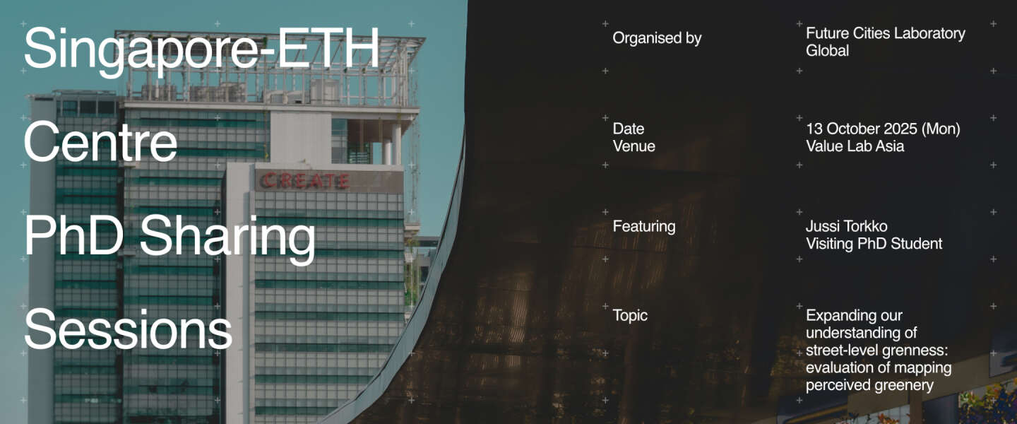 Singapore-ETH Centre PhD Sharing Sessions