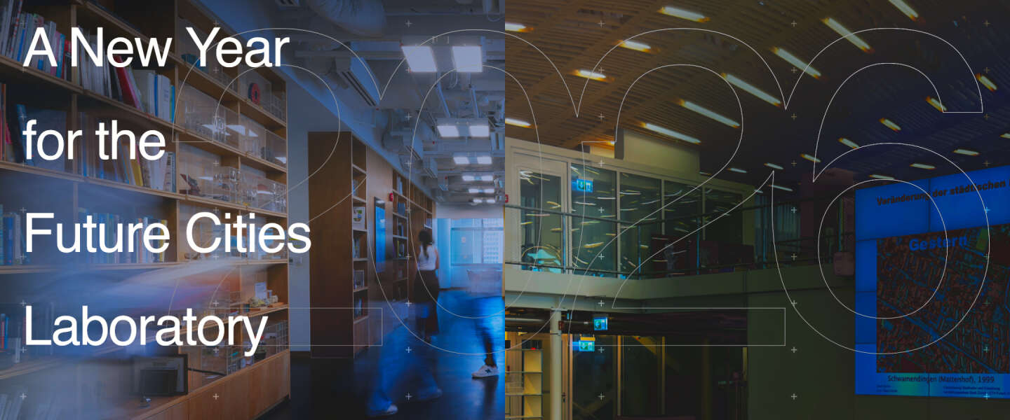 A New Year for the Future Cities Laboratory